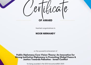 Public Diplomacy Core Vision Theory: An Innovation For Strong Institution Diplomacy In Promoting Global Peace & Justice Towards Palestine – Israel Conflict